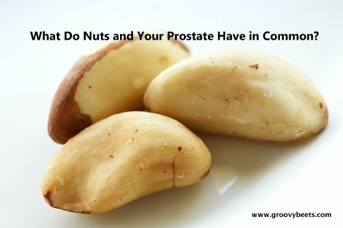 What Do Nuts and Your Prostate Have in Common?