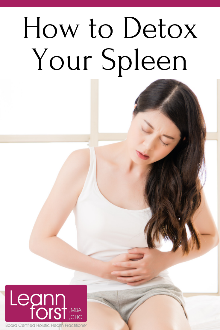 How to Detox Your Spleen | LeannForst.com