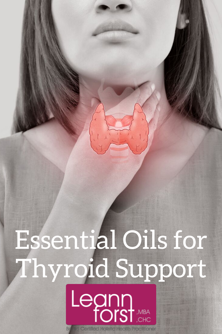 Essential Oils for Thyroid Support | LeannForst.com