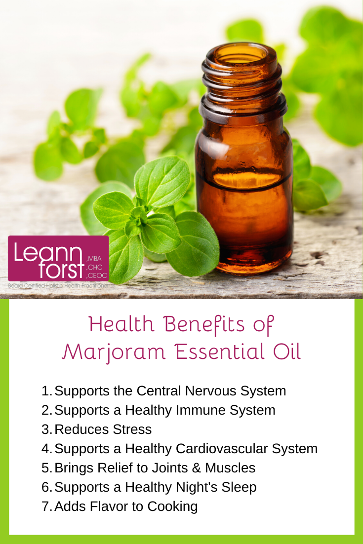 Health Benefits of Marjoram Essential Oil | LeannForst.com